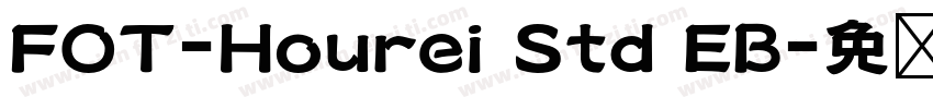 FOT-Hourei Std EB字体转换